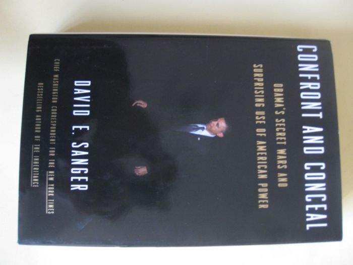 Confront and Conceal de David E. Sanger