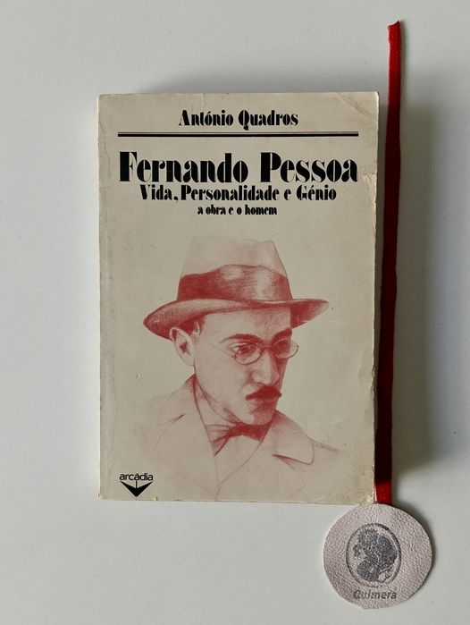Fernando Pessoa, António Quadros