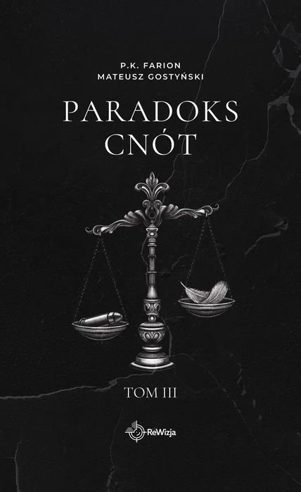 Paradoks Cnót. Tom 3. Nowy Produkt