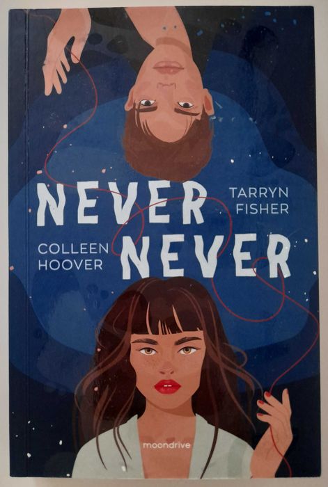 Never never Tarryn Fisher, Colleen Hoover young adult, literatura młodzieżowa