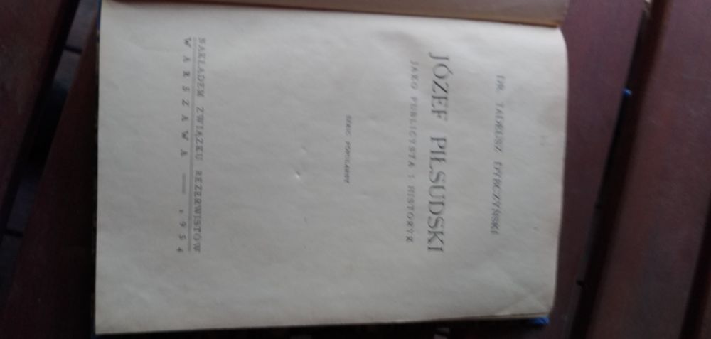 Książka "Józef Piłsudski jako publicysta i Historyk" z roku 1934r