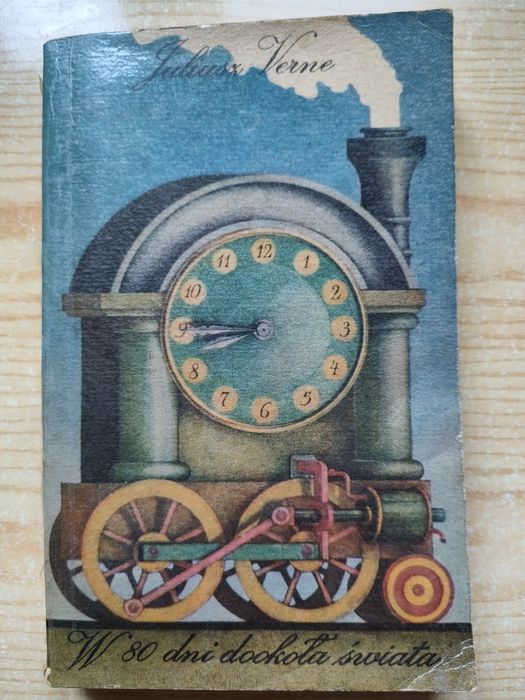"W 80 dni dookoła świata" Juliusza Verne'ae