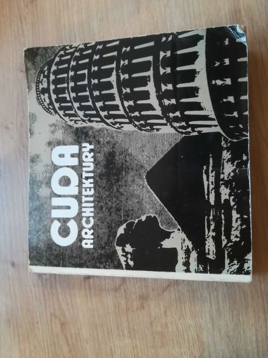 książka cuda architektury Witold Szolginia, 1985 r.