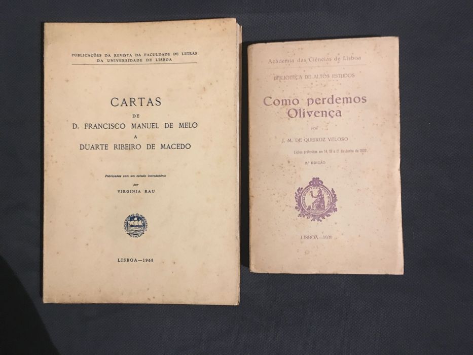Cartas de D. Francisco Manuel de Melo / Como Perdemos Olivença