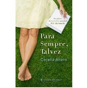 Cecelia Ahern: P.S. Eu Amo-te /O Amor da Tua Vida /.. - Desde 8€