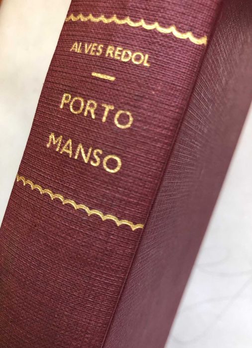 Porto Manso - 1ª Edição - Alves Redol