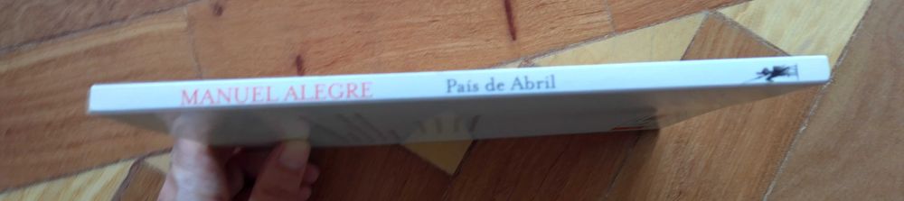 País de Abril - Manuel Alegre
