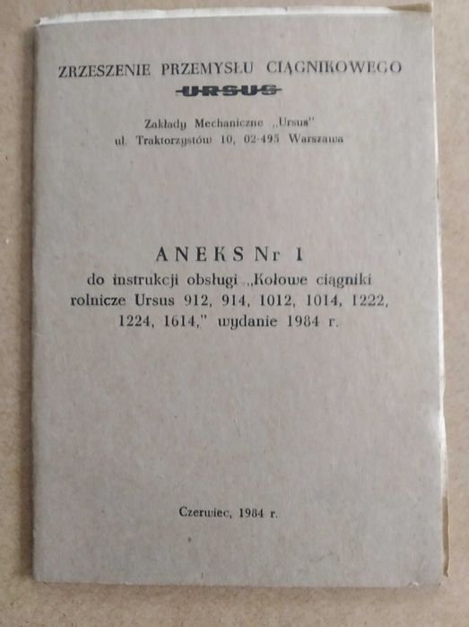 Ursus 912,914,1012,1014,1222,1224,1614 Instrukcja obsługi Aneks nr. I