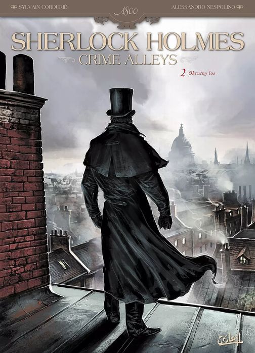 Sherlock Holmes. Crime Alleys. Tom 2. Okrutny los. Egmont - komiksy