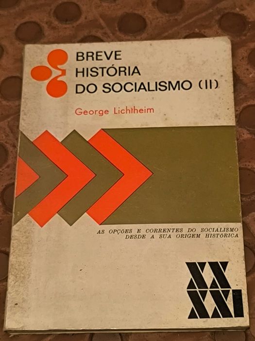 Breve História do Socialismo II de George Lichtheim