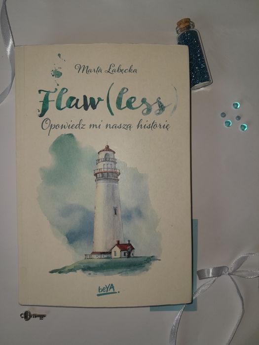 Flawless / Flaw(less) Marta Łabęcka