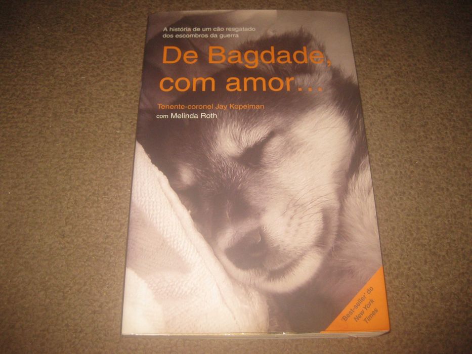 Livro "De Bagdade, Com Amor" de Jay Kopelman