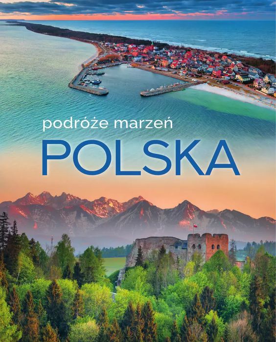 Polska. Podróże marzeń. SBM