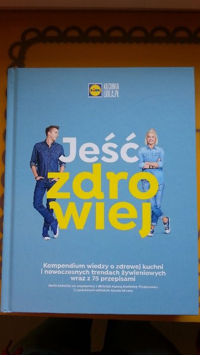 "Jeść zdrowiej" kuchnia lidla Lidl