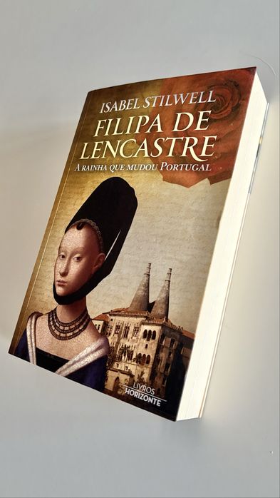 Filipa de Lencastre - Isabel Stilwell