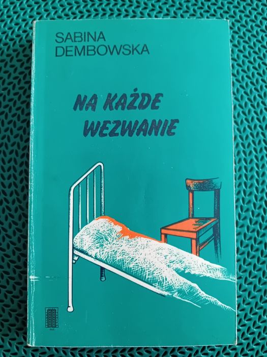 Na każde wezwanie-Sabina Dembowska