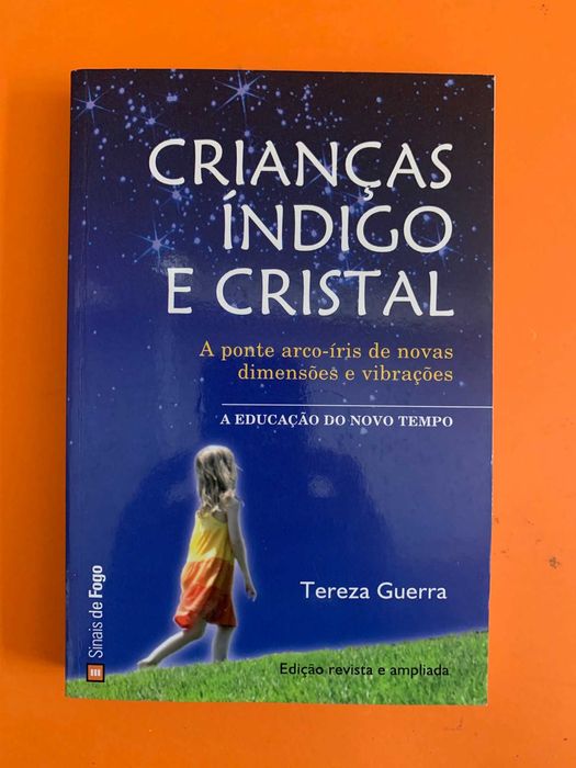 Crianças índigo e cristal - Tereza Guerra Cascais E Estoril • OLX.pt