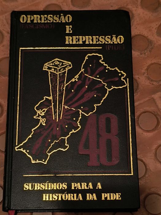 Opressão e Repressão - Subsídios para a História da Pide
J. M. Campos