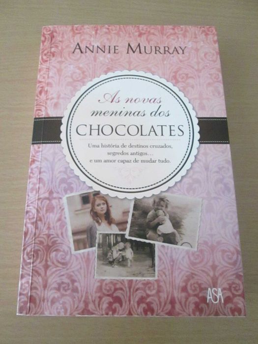 Livros Annie Murray (As Meninas dos Chocolates e as Novas Meninas dos Chocolates)
