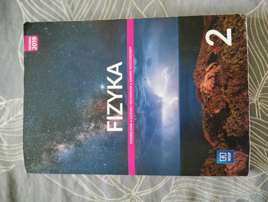 Podręcznik fizyka 2 zakres rozszerzony wsip