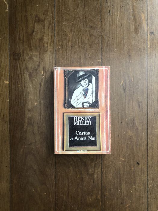 Henry Miller Cartas a Anaïs Nin