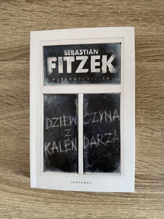 Dziewczyna z kalendarza Sebastian Fitzek