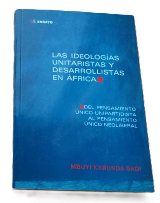 Las Ideologías Unitaristas y Desarrollistas en África