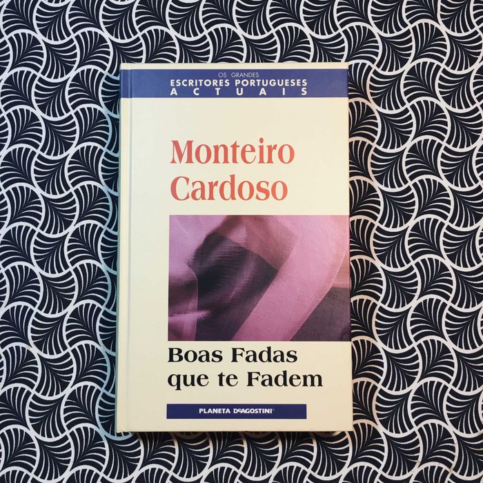 Boas Fadas que te Fadem - Monteiro Cardoso