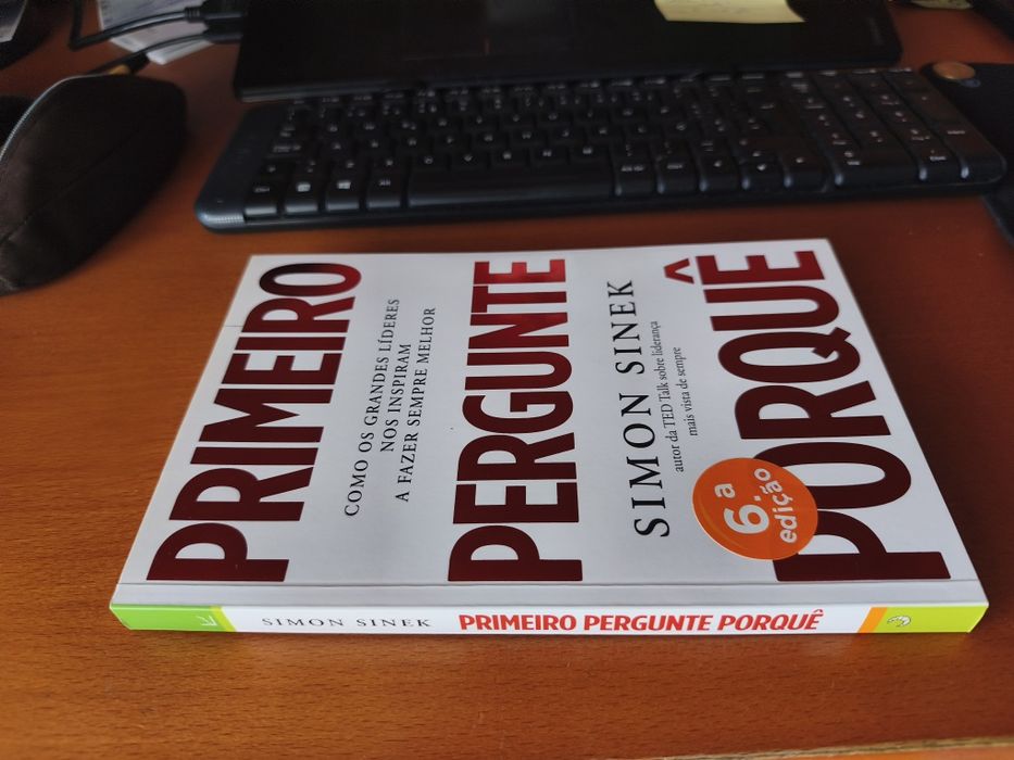 Livro "Primeiro pergunte porquê" do Simon Sinek