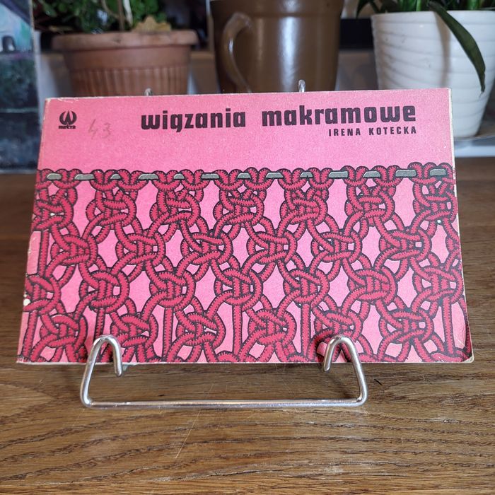 Książka Wiązania Makramowe PRL ¹⁷
