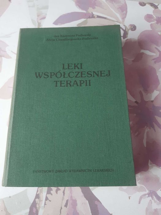 Leki współczesnej terapi- J.K.Podlewski