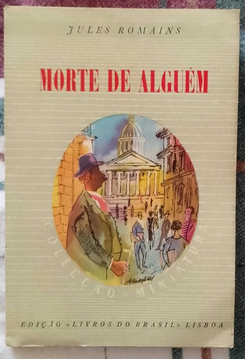 Morte de alguém, Jules Romains