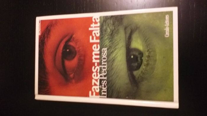 Fazes-me falta - Inês Pedrosa