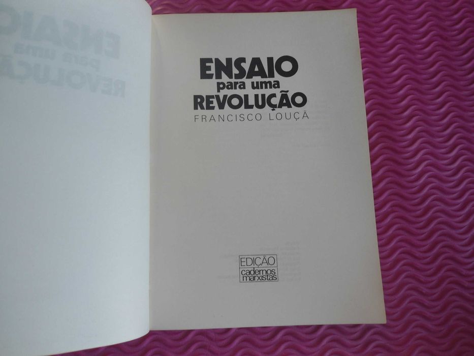 Ensaio para uma Revolução por Francisco Louçã