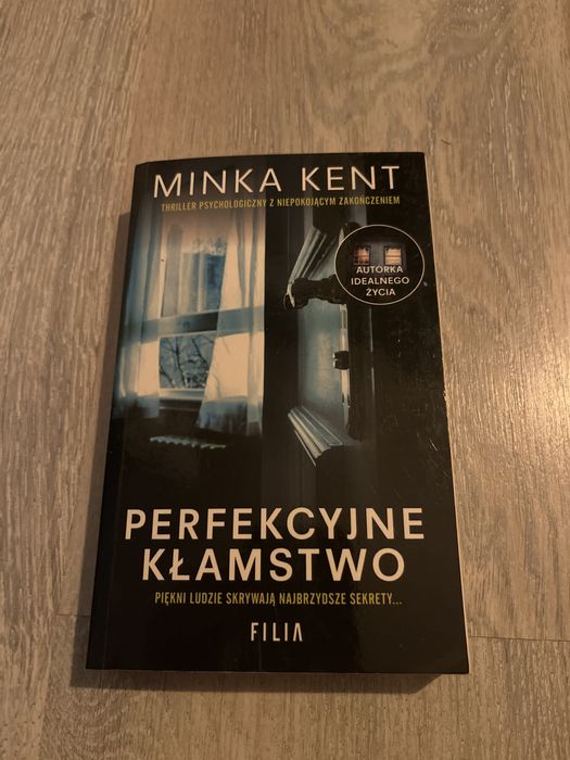 Perfekcyjne klamstwo Minka Kent