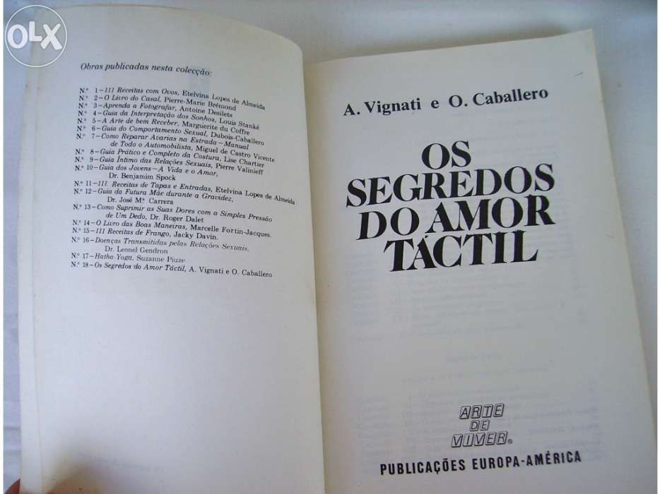 Os Segredos do Amor Táctil - A. Vignatti e O. Caballero