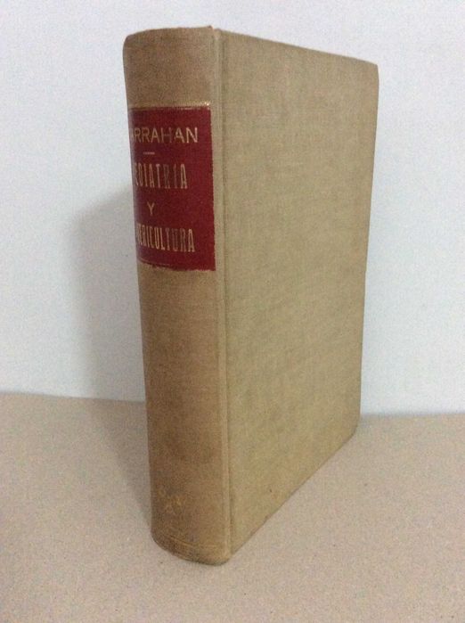 Pediatría Y Puericultura. Por Juan P. Garraham, 1966