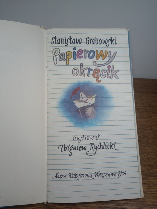 Papierowy okręcik. Stanisław Grabowski