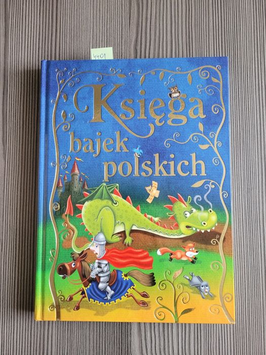 4401. "Księga bajek polskich"