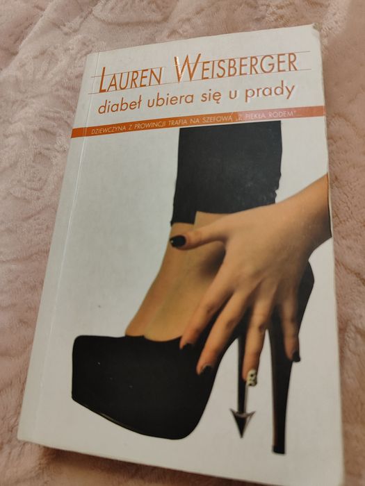 Diabeł ubiera się u prady Lauren Weisberger