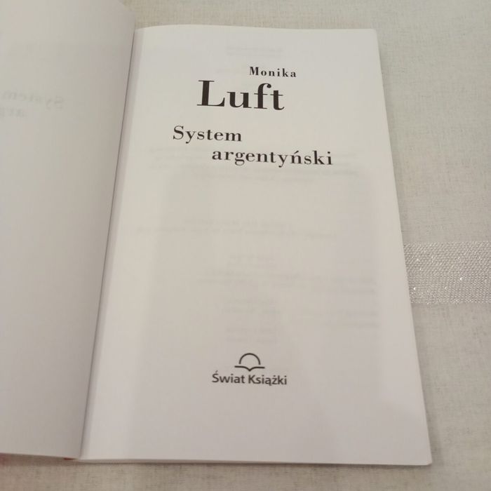 System argentyński. Monika Luft