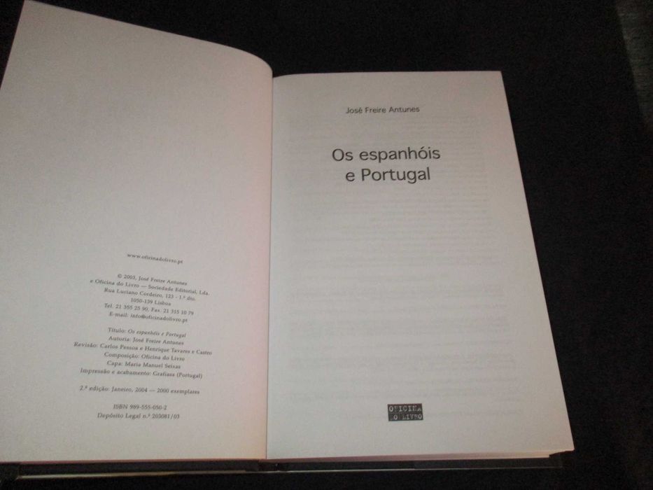 Livro Os Espanhóis e Portugal José Freire Antunes