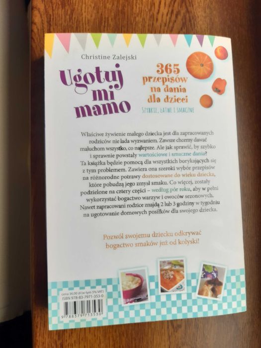 Ugotuj mi mamo/365 przepisów dań dla dzieci