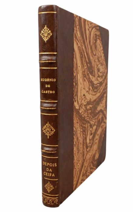 DEPOIS DA CEIFA (1901) – Primeira Edição | Eugénio de Castro. Hardcover.