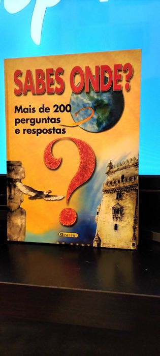 Sabes onde ? Mais de 200 perguntas e respostas