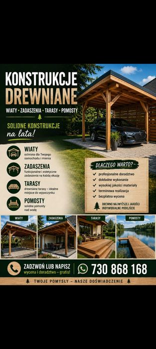 Konstrukcje drewniane, Wiaty,Tarasy,Zadaszenia,Pomosty