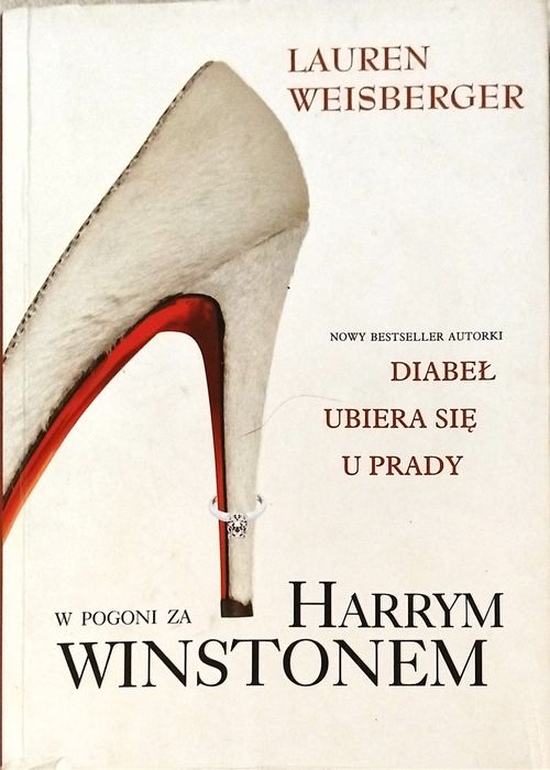 W pogoni za Harrym Winstonem - Lauren Weisberger.