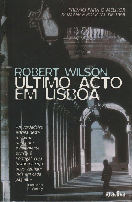 Último Acto em Lisboa - Robert Wilson