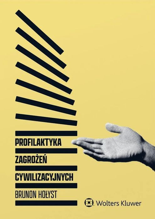 Profilaktyka zagrożeń cywilizacyjnych. Wolters Kluwer