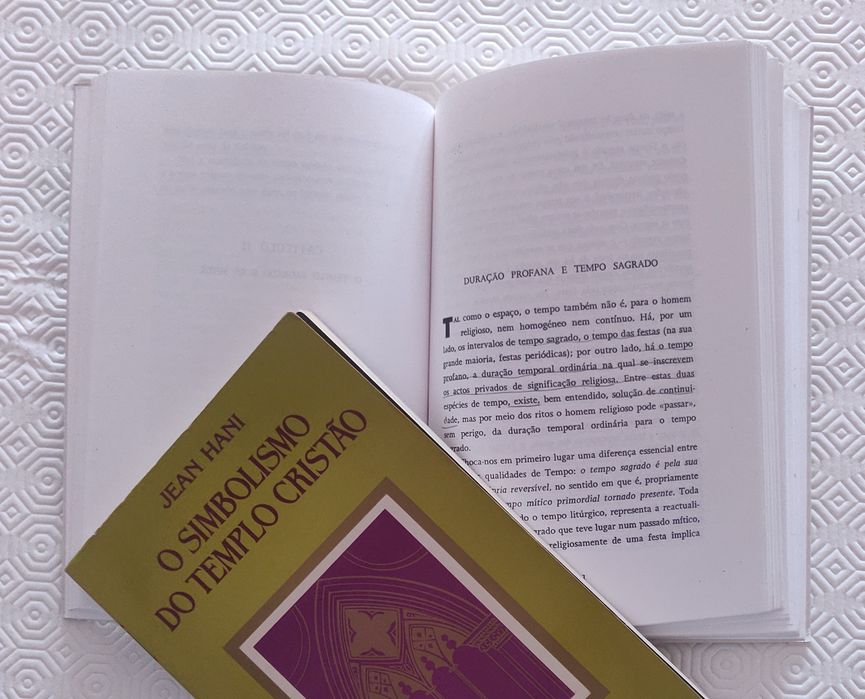 "Sagrado e o Profano" e "Simbolismo do Templo Cristão"
